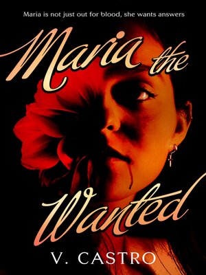 cover image of Maria the Wanted